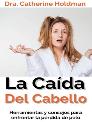 cover image of La Caída Del Cabello